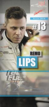 Lips (SWZ), Remo