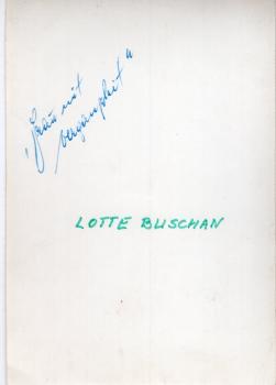 Buschan (†), Lotte - Opernsängerin