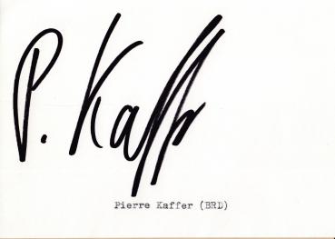Kaffer, Pierre