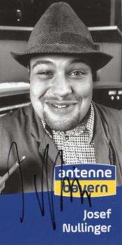 Nullinger, Josef - Antenne Bayern