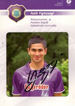 Yigitusagi, Fatih - Erzgebirge Aue (2008/09)