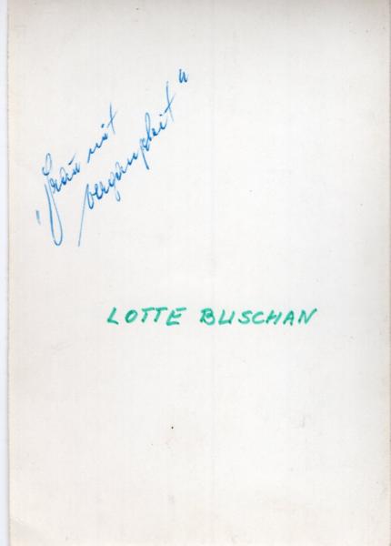 Buschan (†), Lotte - Opernsängerin