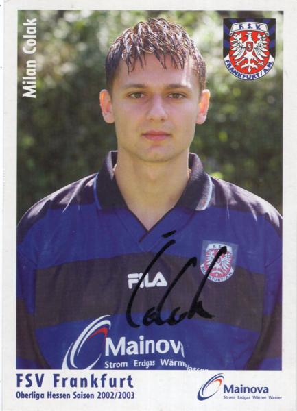 Colak, Milan - FSV Frankfurt (2002/03)
