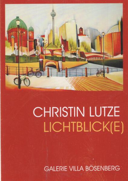 Lutze, Christin
