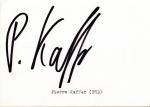Kaffer, Pierre