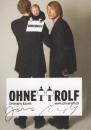 Ohne Rolf