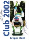 Stähli (SWZ), Gregor - Skeleton - Olympia Silber 2002